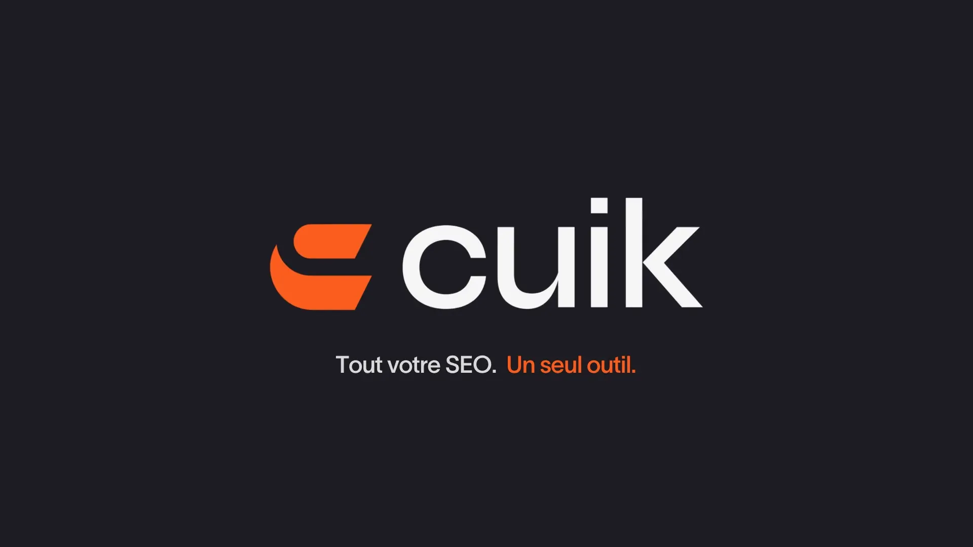 Cuik : tout votre SEO, un seul outil